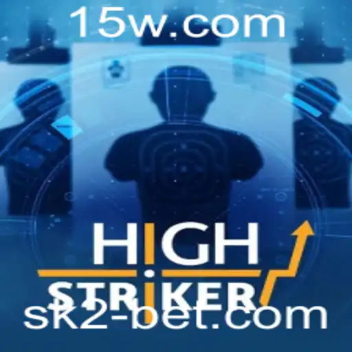 Descubra o Fascinante Mundo de HighStriker e as Regras do Jogo com sk2bet